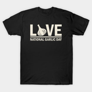 National Garlic Day T-Shirt